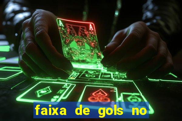 faixa de gols no jogo 2-3 o que significa